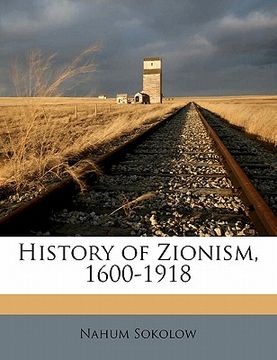 portada history of zionism, 1600-1918