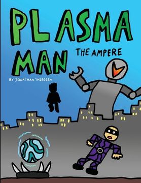 portada Plasma Man: The AMPERE (en Inglés)