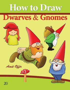 portada How to Draw Gnomes and Dwarves: Drawing Books for Beginners (in English)