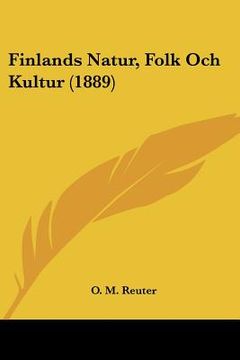 portada Finlands Natur, Folk Och Kultur (1889)
