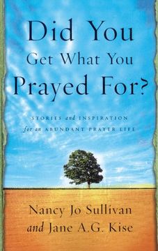 portada Did you get What you Prayed For? (in English)