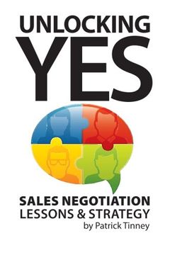 portada Unlocking Yes: Sales Negotiation Lessons & Strategy (en Inglés)