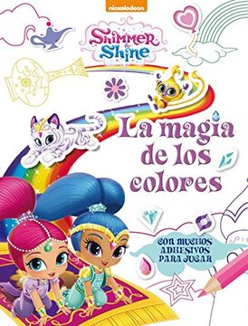 portada La magia de los colores (Shimmer & Shine. Actividades) (in Spanish)