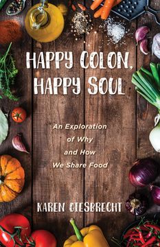 portada Happy Colon, Happy Soul (en Inglés)