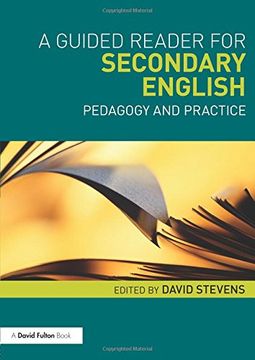portada A Guided Reader for Secondary English: Pedagogy and Practice (in English)