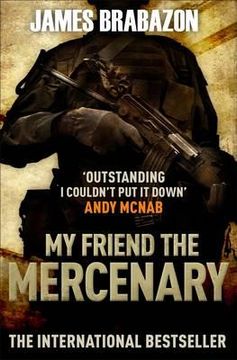 portada my friend the mercenary (en Inglés)