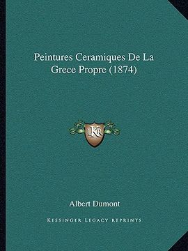 portada Peintures Ceramiques De La Grece Propre (1874) (en Francés)