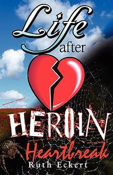 portada life after heroin (en Inglés)