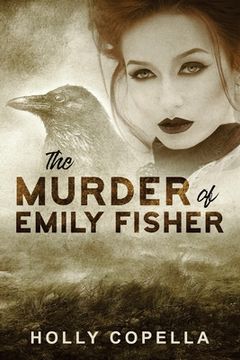 portada The Murder of Emily Fisher (en Inglés)