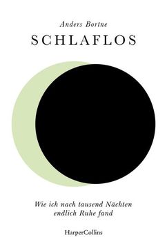 portada Schlaflos. Wie ich Nach Tausend Nächten Endlch Ruhe Fand (en Alemán)