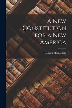 portada A New Constitution for a New America