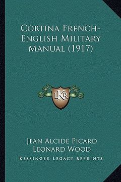 portada cortina french-english military manual (1917) (en Inglés)