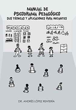 portada Manual de Psicodrama Pedagogico sus Tecnicas y Aplicaciones Para Iniciantes.