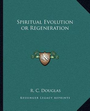 portada spiritual evolution or regeneration (in English)
