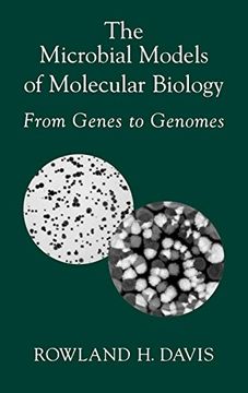 portada The Microbial Models of Molecular Biology: From Genes to Genomes (in English)