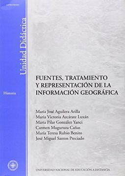 portada Fuentes, Tratamiento y Representación de la Información Geográfica (Unidad Didáctica) (in Spanish)