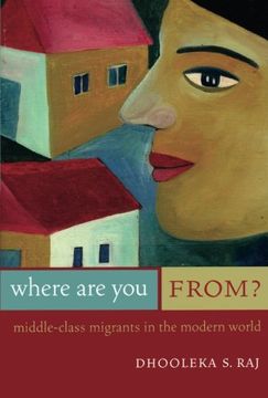 portada Where are you From? Middle-Class Migrants in the Modern World (en Inglés)