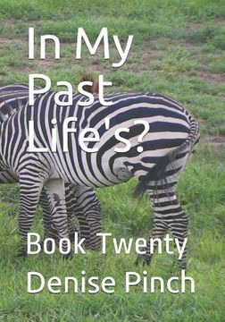 portada In My Past Life's?: Book Twenty (in English)