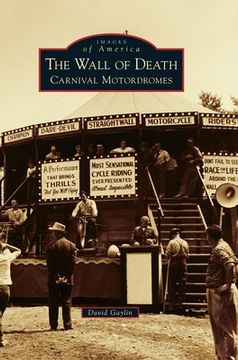 portada The Wall of Death: Carnival Motordromes (in English)