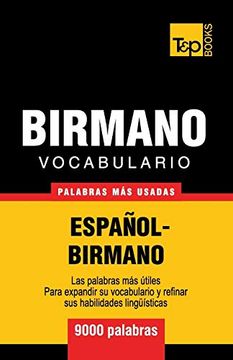 portada Vocabulario Español-Birmano - 9000 Palabras más Usadas: 56 (Spanish Collection)