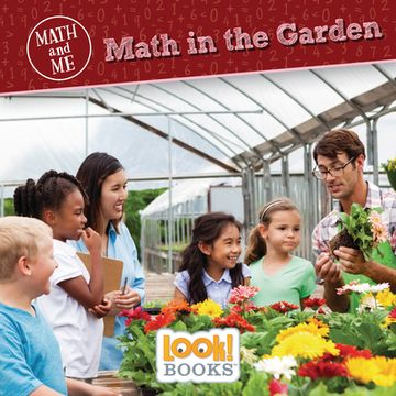portada Math in the Garden (Math and me (Look! Books ™)) (en Inglés)