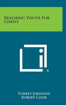 portada Reaching Youth for Christ (in English)