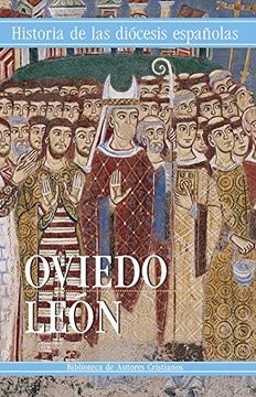 portada Historia de la Diócesis Españolas. Oviedo, León (in Spanish)