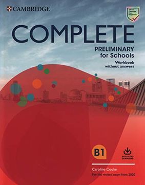 portada Complete Preliminary for Schools Workbook Without Answers With Audio Download: For the Revised Exam From 2020 (libro en Inglés)