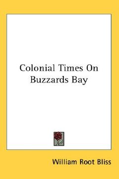 portada colonial times on buzzards bay (en Inglés)