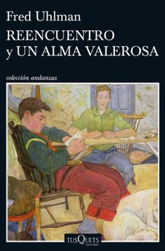 portada Reencuentro y un Alma Valerosa (in Spanish)