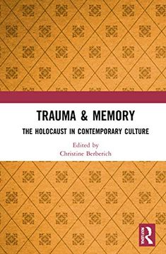 portada Trauma & Memory: The Holocaust in Contemporary Culture (en Inglés)