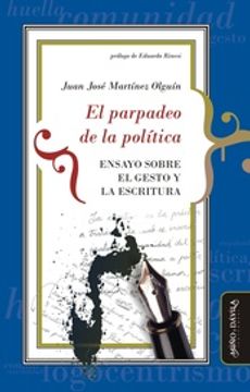 portada El Parpadeo de la Política (in Spanish)