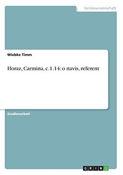 portada Horaz, Carmina, c.1.14: o navis, referent (German Edition)