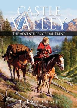 portada Castle Valley: The Adventures of Dal Trent (en Inglés)