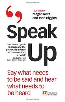portada Speak up: Say What Needs to be Said and Hear What Needs to be Heard (en Inglés)
