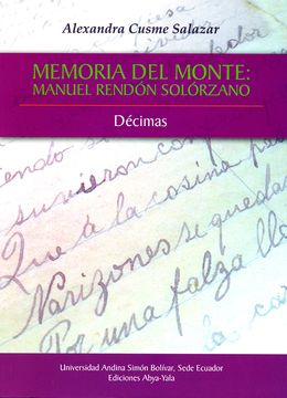 portada Memoria del monte: Manuel Rendón Solórzano. Décimas