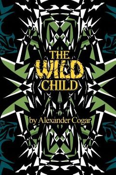 portada The Wild Child (en Inglés)