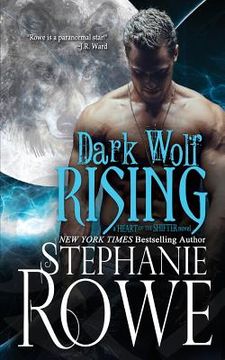 portada Dark Wolf Rising (Heart of the Shifter) 