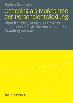 portada Coaching als Maßnahme der Personalentwicklung: Aktuelle Praxis, Analyse und wissenschaftlicher Ansatz für eine einheitliche Coachingmethodik (German Edition)