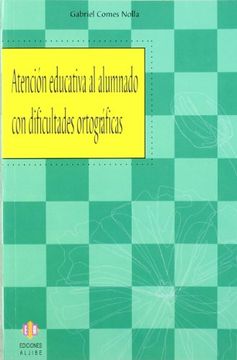 atención educativa al alumnado con dificultades ortográficas