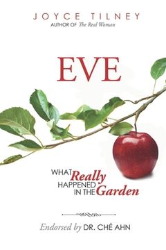 portada Eve: What Really Happened In The Garden (en Inglés)