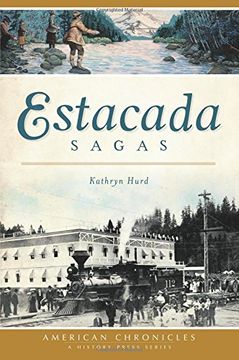 portada Estacada Sagas (American Chronicles) (in English)