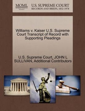 portada williams v. kaiser u.s. supreme court transcript of record with supporting pleadings