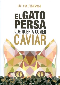 portada El Gato Persa Que Quería Comer Caviar (in Spanish)