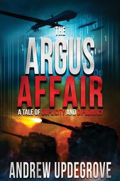 portada The Argus Affair, a Tale of Duplicity and Diplomacy (Frank Adversego Thrillers #6) (in English)