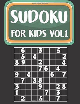 portada Sudoku for Kids: Sudoku Book for Kids age 6-12 (Puzzles and Activity Book for Kids) - Volume. 12 Sudoku Puzzles Book for Kids 