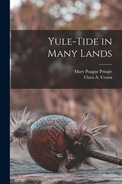 portada Yule-Tide in Many Lands (en Inglés)