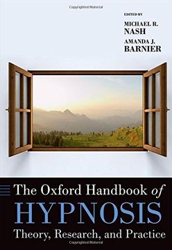 portada The Oxford Handbook of Hypnosis: Theory, Research, and Practice (Oxford Library of Psychology) (en Inglés)