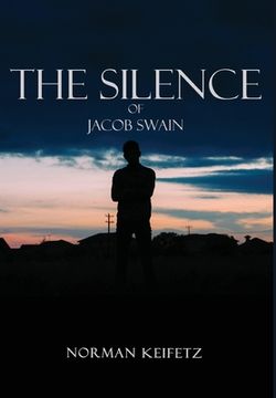 portada The Silence of Jacob Swain (en Inglés)