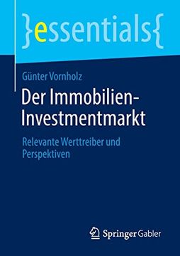 portada Der Immobilien-Investmentmarkt: Relevante Werttreiber und Perspektiven (en Alemán)